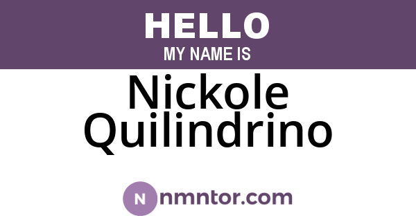 Nickole Quilindrino