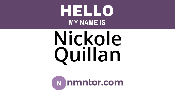 Nickole Quillan