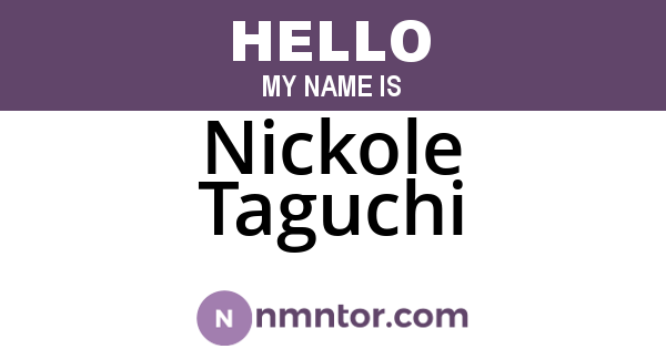 Nickole Taguchi