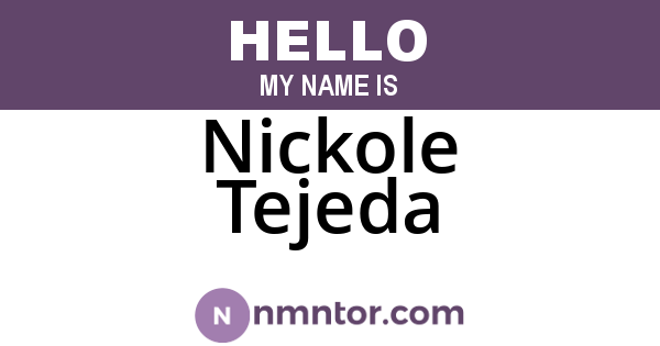 Nickole Tejeda