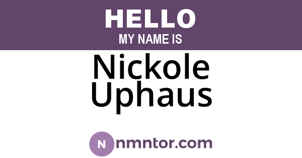 Nickole Uphaus