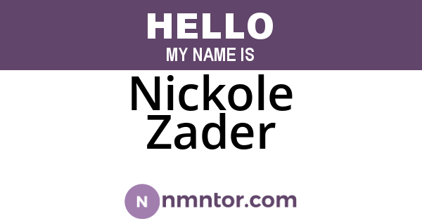 Nickole Zader