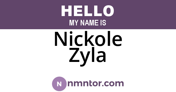 Nickole Zyla