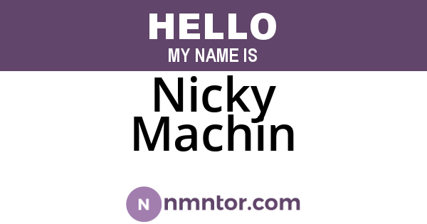 Nicky Machin
