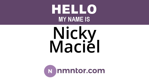 Nicky Maciel