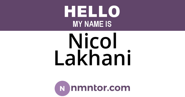 Nicol Lakhani