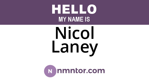 Nicol Laney