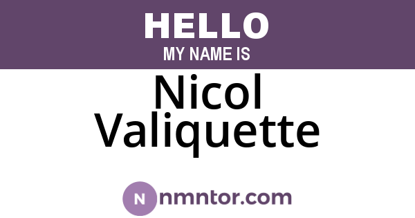 Nicol Valiquette