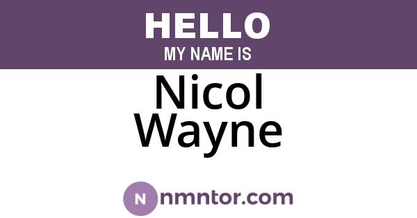 Nicol Wayne