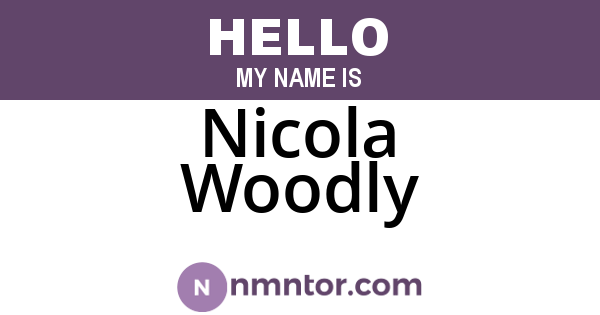 Nicola Woodly