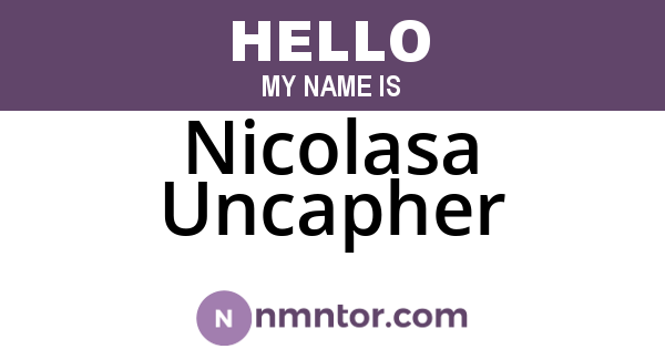 Nicolasa Uncapher