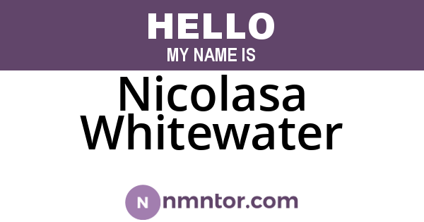 Nicolasa Whitewater