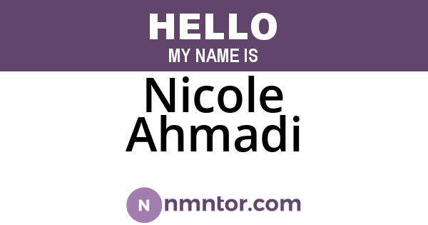 Nicole Ahmadi