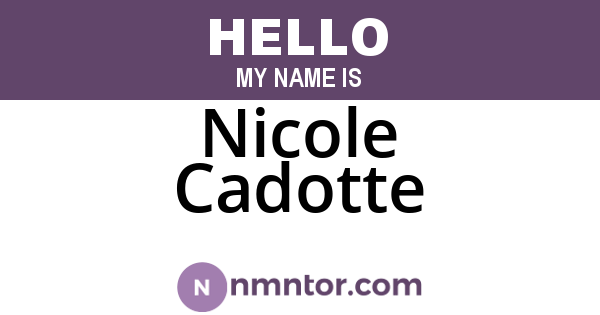 Nicole Cadotte