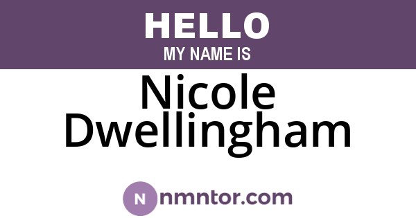 Nicole Dwellingham