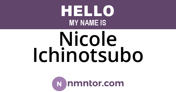 Nicole Ichinotsubo