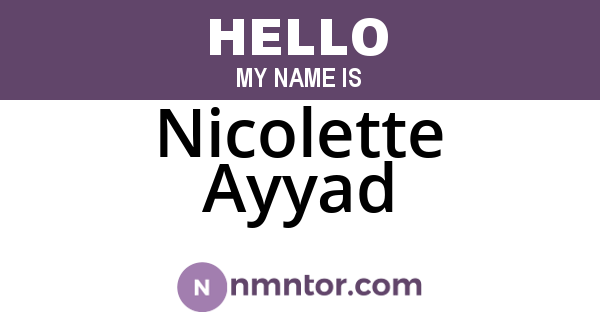 Nicolette Ayyad