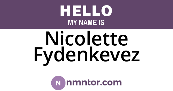 Nicolette Fydenkevez