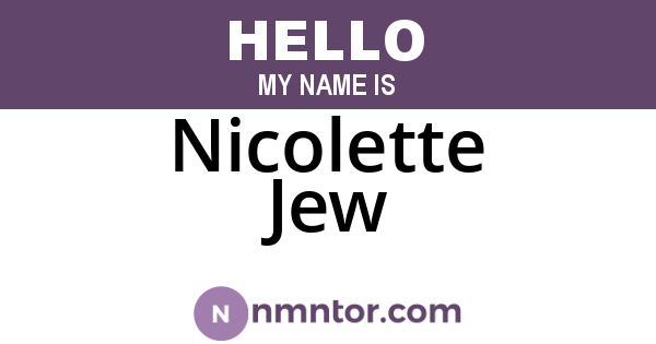 Nicolette Jew