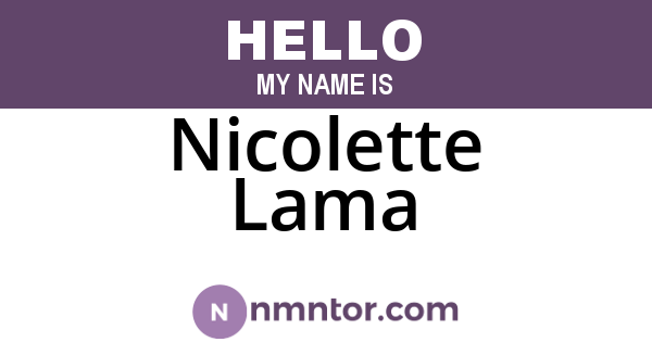 Nicolette Lama