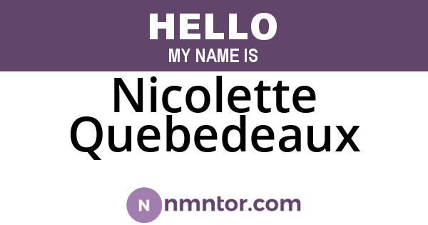 Nicolette Quebedeaux
