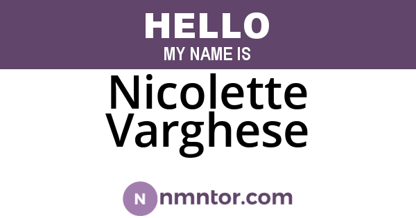 Nicolette Varghese