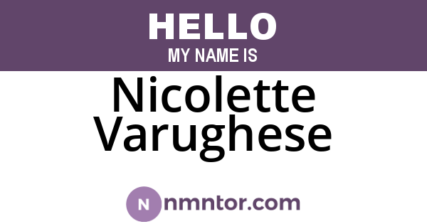 Nicolette Varughese