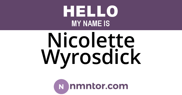 Nicolette Wyrosdick