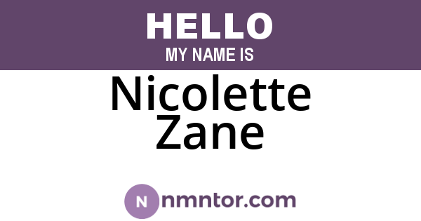 Nicolette Zane