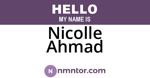 Nicolle Ahmad