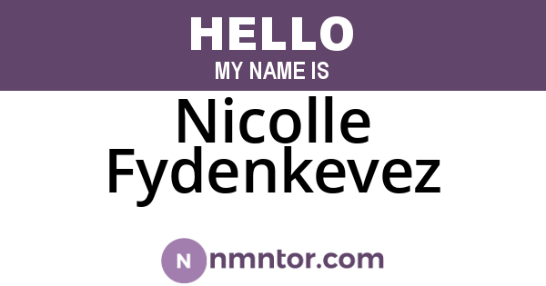 Nicolle Fydenkevez
