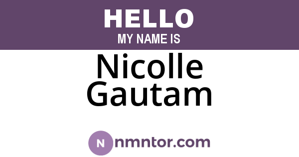 Nicolle Gautam
