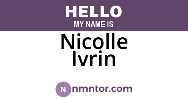 Nicolle Ivrin