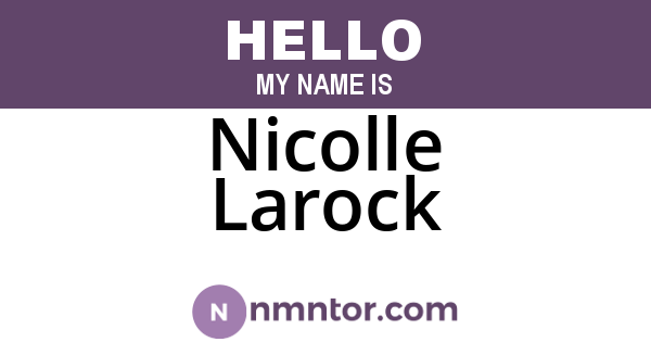 Nicolle Larock