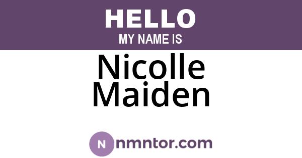 Nicolle Maiden