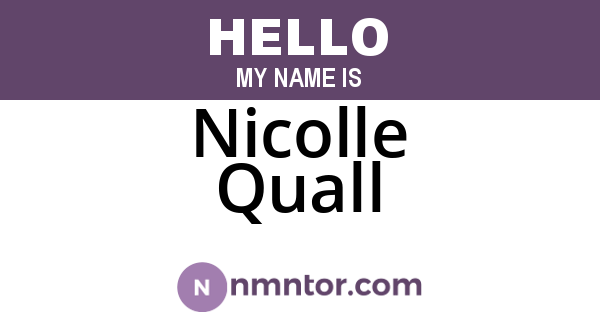 Nicolle Quall