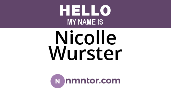 Nicolle Wurster