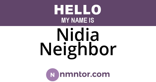 Nidia Neighbor