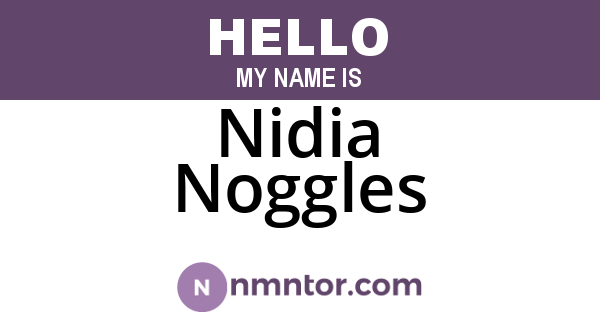 Nidia Noggles