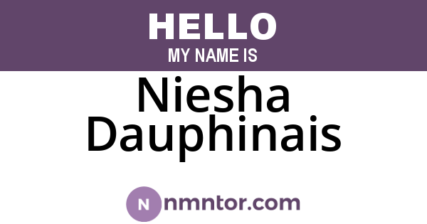 Niesha Dauphinais