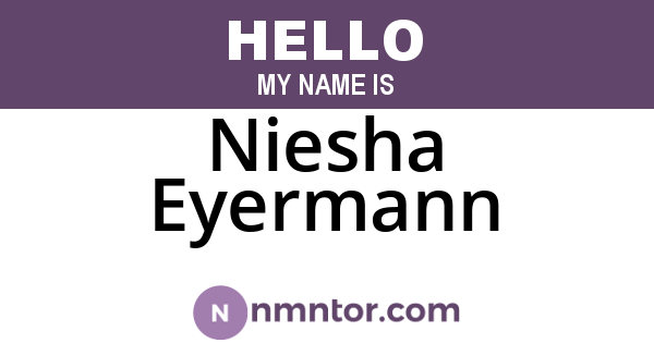 Niesha Eyermann