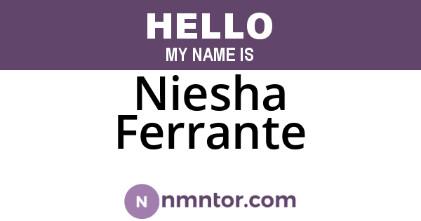 Niesha Ferrante