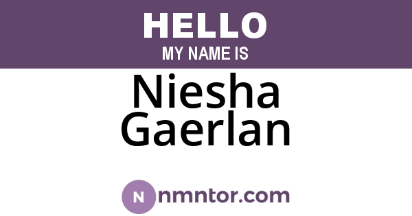 Niesha Gaerlan