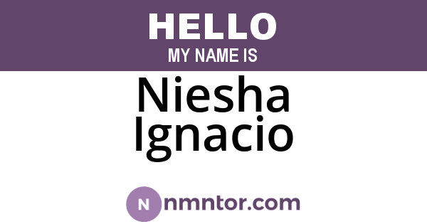 Niesha Ignacio