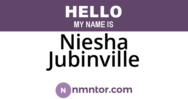 Niesha Jubinville