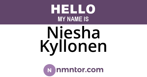 Niesha Kyllonen