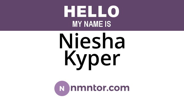 Niesha Kyper