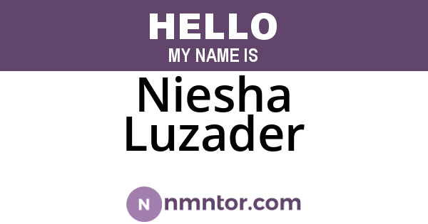 Niesha Luzader