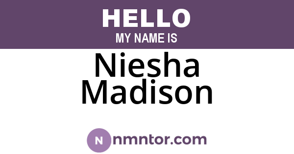 Niesha Madison
