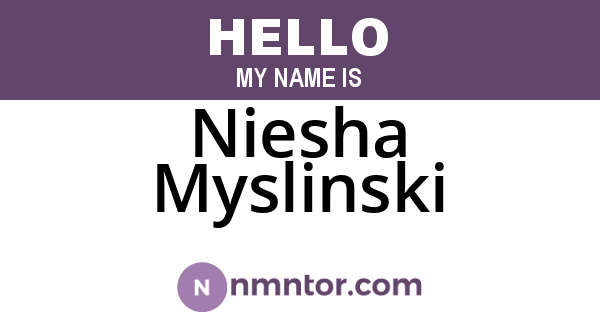 Niesha Myslinski